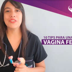 10 Tips para una vagina feliz